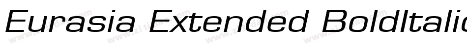 Eurasia Extended BoldItalic字体转换